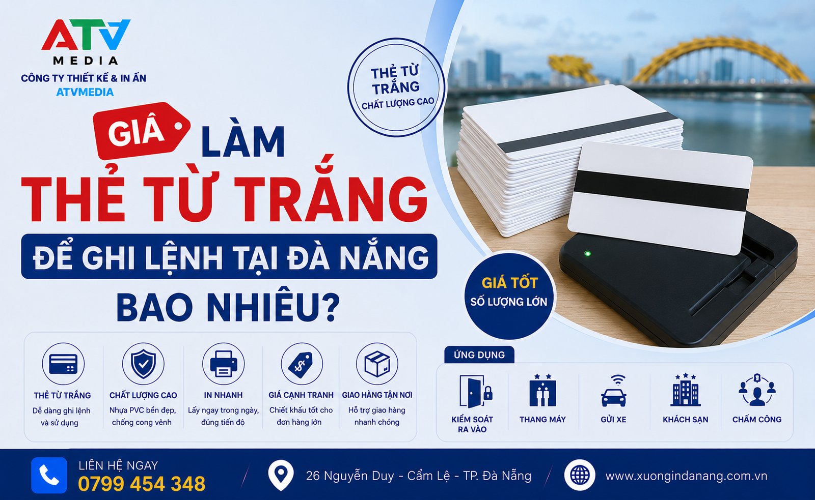 Giá Làm Thẻ Từ Trắng Để Ghi Lệnh Tại Đà Nẵng Bao Nhiêu